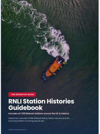 RNLI Station Histories Guidebook - The Definitive Guide